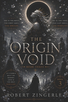 Paperback The Origin Void (The Cycle of Petals) Book