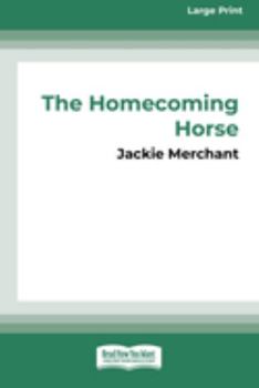 Paperback The Homecoming Horse Book