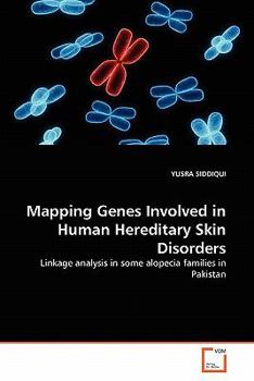 Paperback Mapping Genes Involved in Human Hereditary Skin Disorders Book