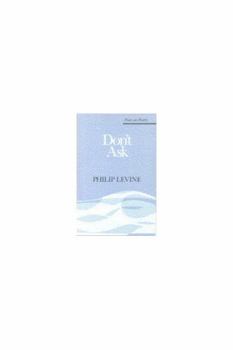 Don't Ask (Poets on Poetry) - Book  of the Poets on Poetry
