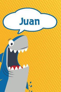 Juan: Personalized Shark Isometric DOT Paper notebook for Kids  120 pages 6"x9"