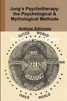 Paperback Jung's Psychotherapy: the Psychological & Mythological Methods Book