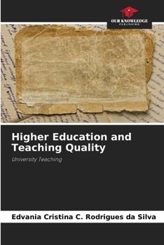 Paperback Higher Education and Teaching Quality Book