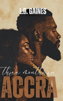 Hardcover Three Months In ACCRA Book