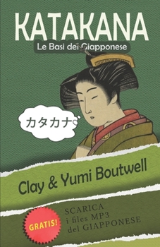 Paperback Katakana, le Basi del Giapponese [Italian] Book