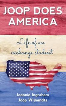 Paperback Joop Does America: Life of an exchange student Book