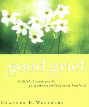 Audio CD Good Grief: Turning the Showers of Disappointment and Pain Into Sunshine Book