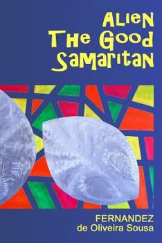 Paperback Alien the Good Samaritan Book