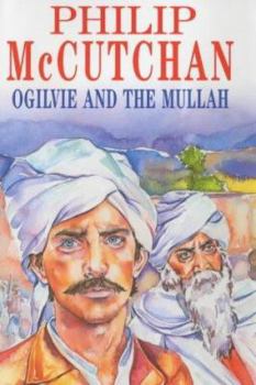 Hardcover Ogilvie and the Mullah [Large Print] Book