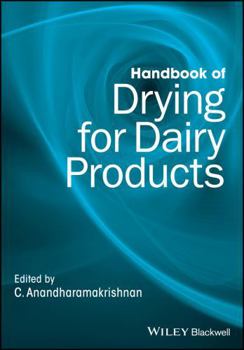 Hardcover Handbook of Drying for Dairy Products Book