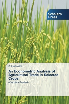 Paperback An Econometric Analysis of Agricultural Trade In Selected Crops Book