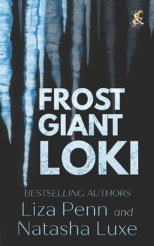 Paperback Frost Giant Loki: A Fantasy Romance Adventure Book