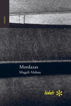 Paperback Mordazas [Spanish] Book