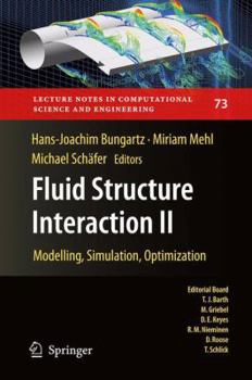 Paperback Fluid Structure Interaction II: Modelling, Simulation, Optimization Book