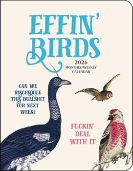 Home Effin' Birds 12-Month 2026 Monthly/Weekly Planner Calendar Book