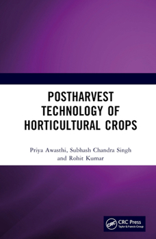 Hardcover Postharvest Technology of Horticultural Crops Book