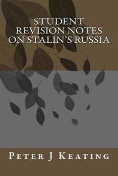 Paperback Student Revision notes on Stalin's Russia Book