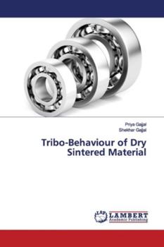 Paperback Tribo-Behaviour of Dry Sintered Material Book