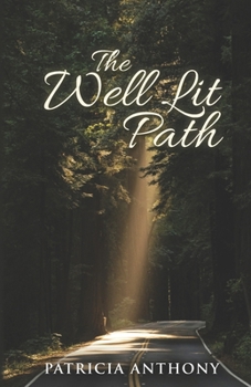 Paperback The Well Lit Path Book