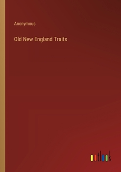 Paperback Old New England Traits Book