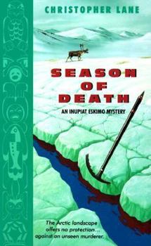 Mass Market Paperback Season of Death:: An Inupiat Eskimo Mystery Book