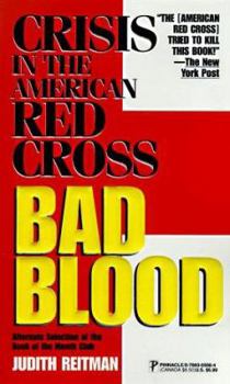 Mass Market Paperback Bad Blood: Crisis in the American Red Cross Book