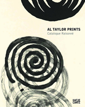 Hardcover Al Taylor: Prints: Catalogue Raisonné Book