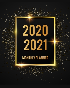 2020-2021 Monthly Planner: Black Cover 2 Year Monthly Planner Calendar Schedule Organizer January 2020 to December 2021 (24 Months) With Holidays and inspirational Quotes