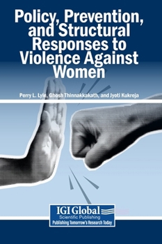 Hardcover Policy, Prevention, and Structural Responses to Violence Against Women Book