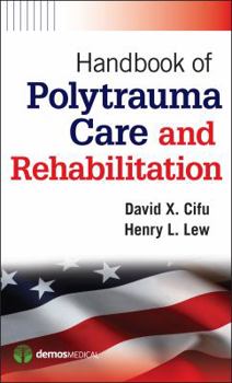 Paperback Handbook of Polytrauma Care and Rehabilitation Book