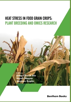 Paperback Heat Stress In Food Grain Crops - Plant breeding and omics research Book