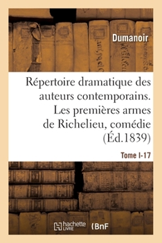 Paperback Répertoire dramatique des auteurs contemporains. Tome I-17 [French] Book