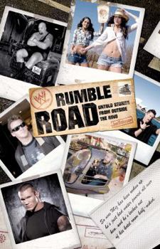Paperback Rumble Road: Untold Stories from Outside the Ring Book