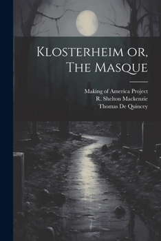 Paperback Klosterheim or, The Masque Book