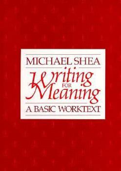 Paperback Writing for Meaning Book