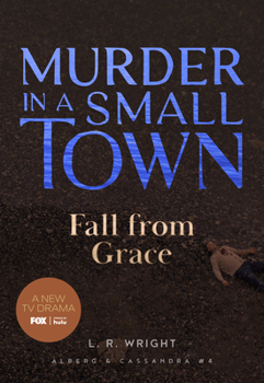 Paperback Fall from Grace: Murder in a Small Town Book
