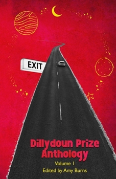 Paperback Dillydoun Prize Anthology Volume 1 Book