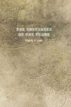 Paperback The Initiates of the Flame Book