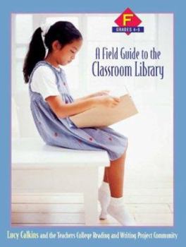 Paperback A Field Guide to the Classroom Library F: Grades 4-5 Book