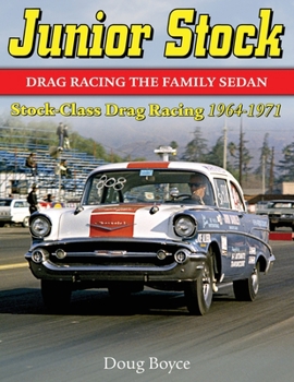 Paperback Junior Stock: Drag Racing the Family Sedan Book