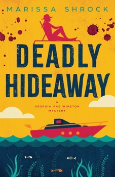 Paperback Deadly Hideaway Book