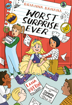 Paperback Brianna Banana, Worst Surprise Ever Book
