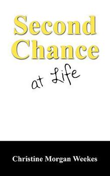 Paperback Second Chance at Life Book