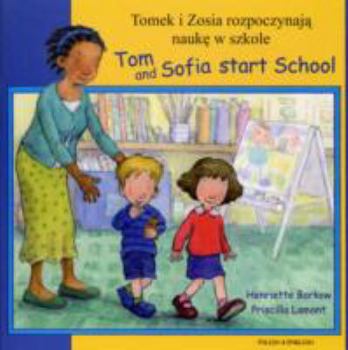 Paperback Tom and Sofia Start School Book