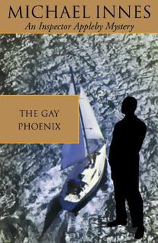 The Gay Phoenix - Book #30 of the Sir John Appleby