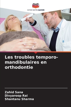 Paperback Les troubles temporo-mandibulaires en orthodontie [French] Book