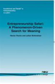 Paperback Entrepreneurship Safari: A Phenomenon-Driven Search for Meaning Book