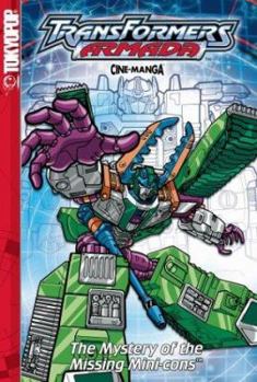 Paperback The Mystery of the Missing Minicon (Transformers: Armada, Book 2) Book
