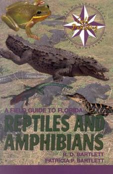 Paperback A Field Guide to Florida Reptiles and Amphibians Book