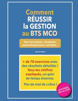 Paperback Comment reussir la gestion au BTS MCO [French] Book